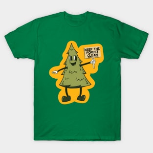 Keep The Forest Clean T-Shirt